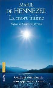 Marie de Hennezel - La mort intime