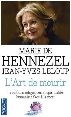 Marie de Hennezel et Jean-Yves Leloup - L'Art de mourir