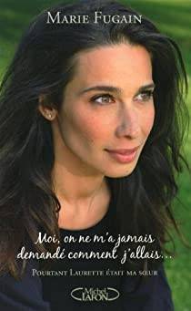 Marie Fugain - Moi, on ne m'a jamais demand comment j'allais...