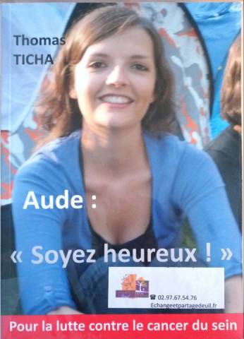 Thomas Ticha - Aude : Soyez heureux