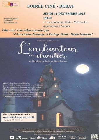 Soire Cin-Dbat - LEnchanteur en chantier - dcembre 2025  VANNES